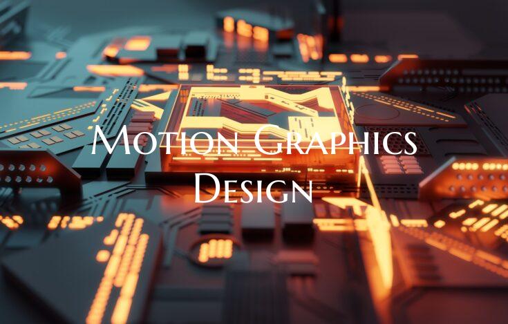 Motion Graphics Design